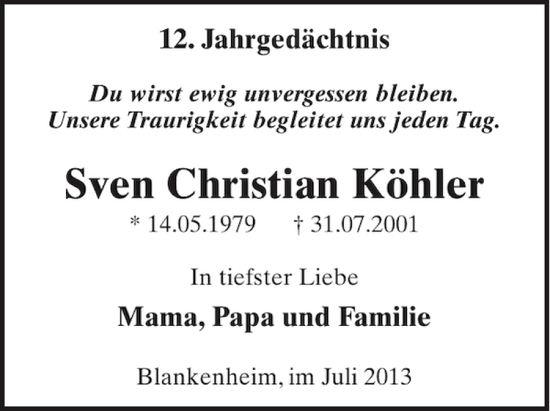  Traueranzeige für Sven Christian Köhler vom 31.07.2013 aus WochenSpiegel