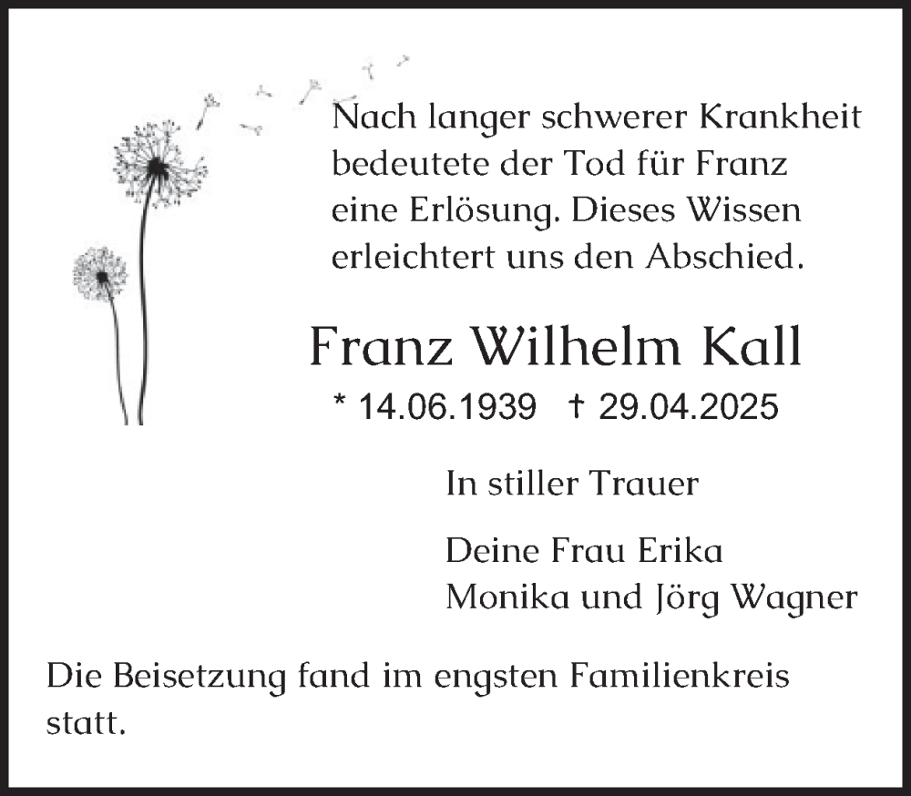 Traueranzeige für Franz Wilhelm Kall vom 16.05.2025 aus WochenSpiegel