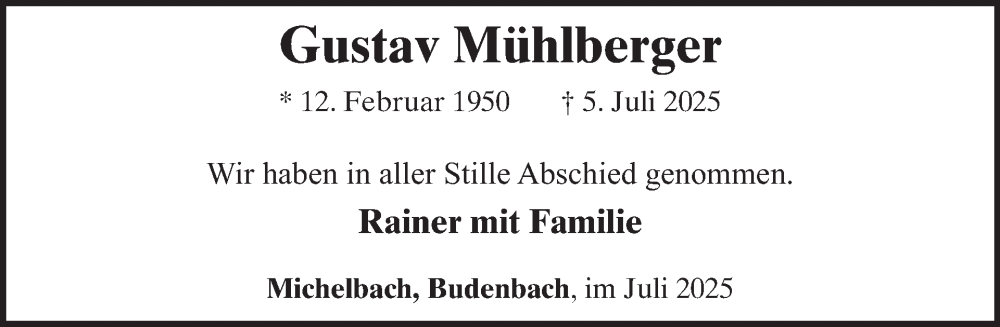  Traueranzeige für Gustav Mühlberger vom 26.07.2025 aus WochenSpiegel